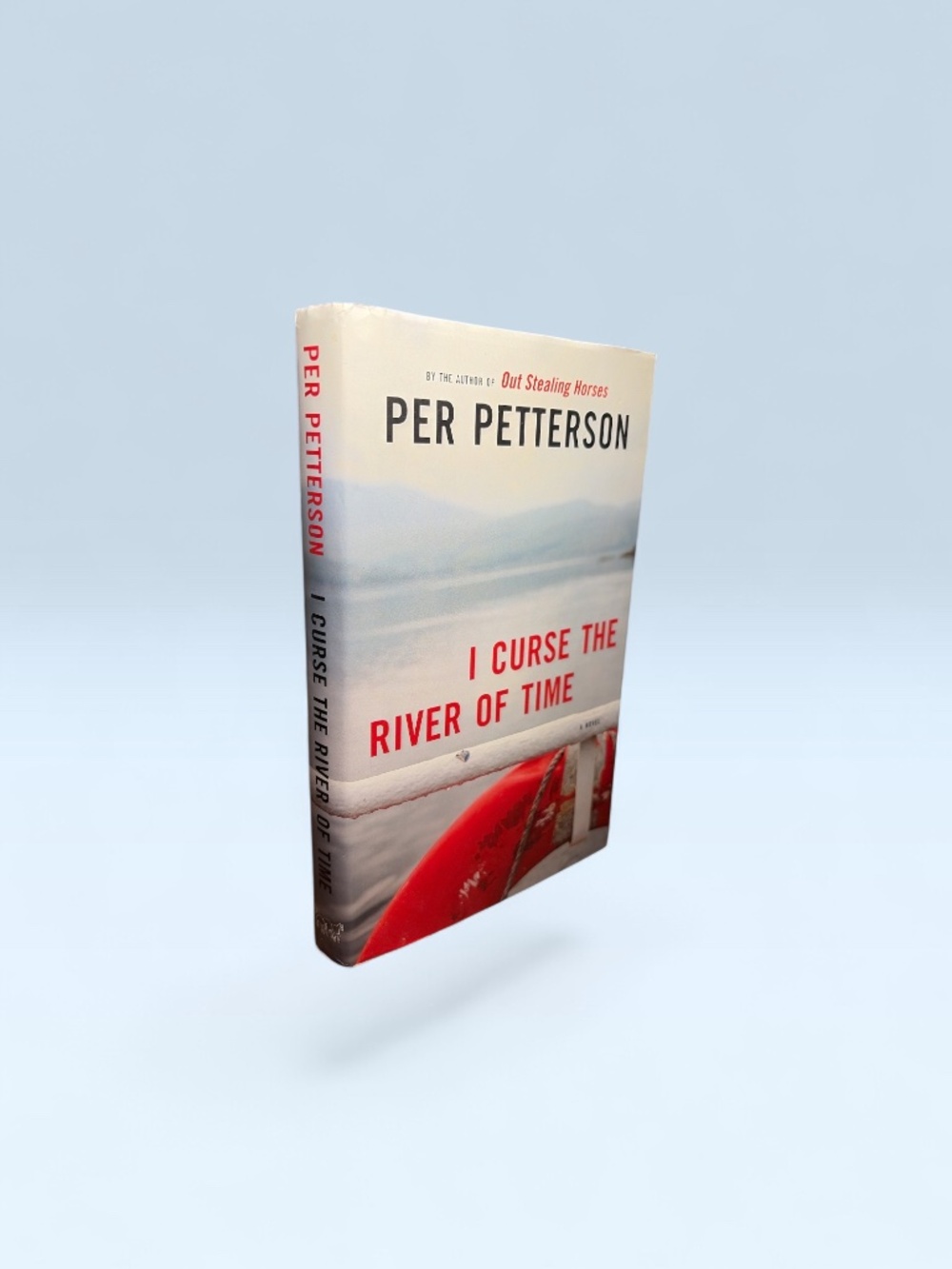 Signed 1st Edition - Per Petterson - "I Curse the River of Time" ©2010